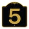 Signmission Designer Series Sign-Sign W/ Number 5, Black & Gold Aluminum Sign, 18" x 18", BG-1818-22894 A-DES-BG-1818-22894 - alternate 1